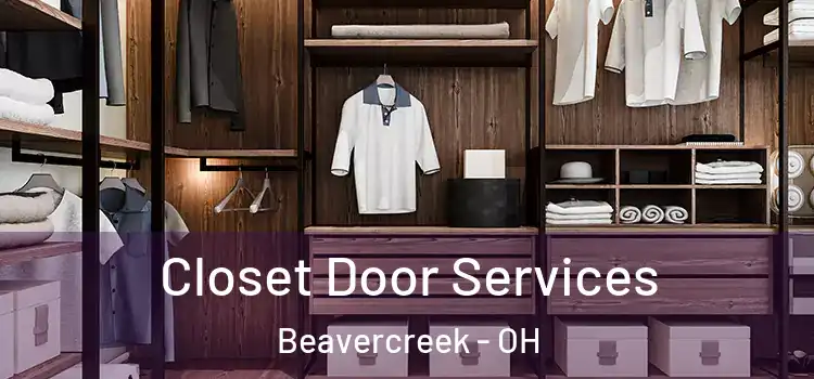 Closet Door Services Beavercreek - OH