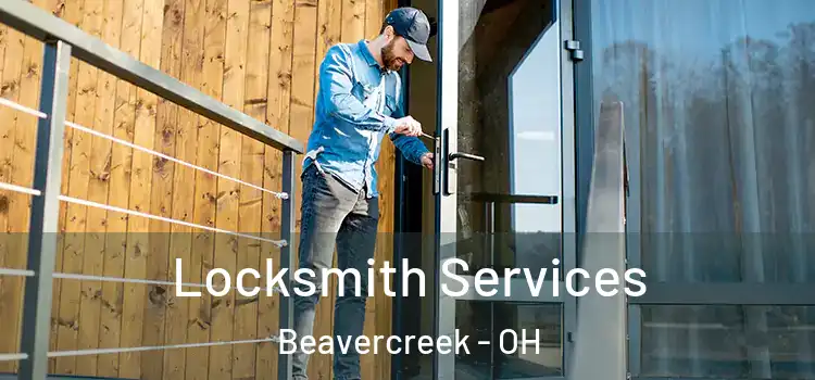 Locksmith Services Beavercreek - OH