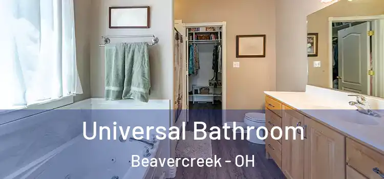 Universal Bathroom Beavercreek - OH